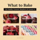 Baker's Collection - Gift Set of Natural Flavourings - What to bake